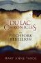 [The Du Lac Chronicles 1.50] • The Pitchfork Rebellion · the Du Lac Chronicles - Novella